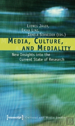 Bertrand.pt - Media, Culture, And Mediality