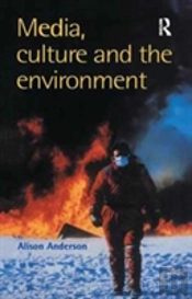 Media, Culture And The Environment