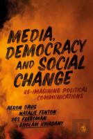 Media, Democracy And Social Change