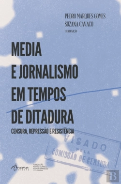 Bertrand.pt - Media e Jornalismo em Tempos de Ditadura