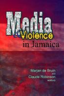 Media & Violence In Jamaica