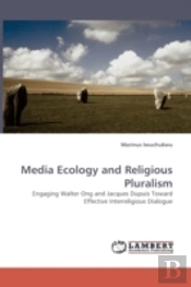 Media Ecology And Religious Pluralism