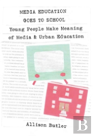 Media Education Goes To School