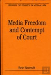 Media Freedom And Contempt Of Court