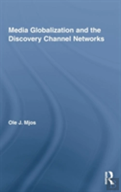 Bertrand.pt - Media Globalization And The Discovery Channel Networks