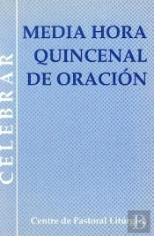 Media Hora Quincenal De Oración