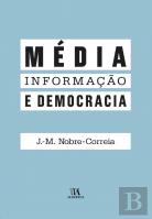 Média, Informação e Democracia