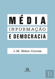 Média, Informação e Democracia