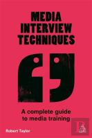 Media Interview Techniques