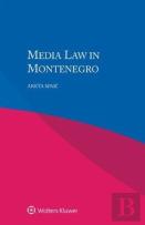 Media Law In Montenegro