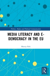 Media Literacy And E-Democracy In The Eu