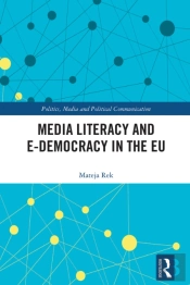 Media Literacy And E-Democracy In The Eu