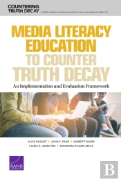 Media Literacy Education To Counter Truth Decay