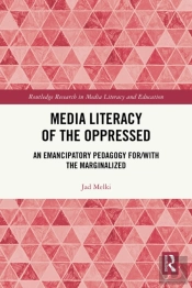 Media Literacy Of The Oppressed