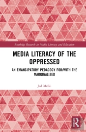 Media Literacy Of The Oppressed