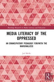 Media Literacy Of The Oppressed