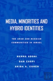 Media, Minorities And Hybrid Identities