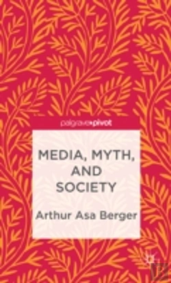 Bertrand.pt - Media, Myth, And Society