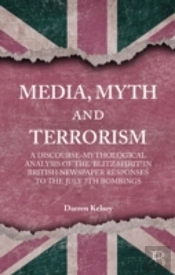 Media, Myth And Terrorism