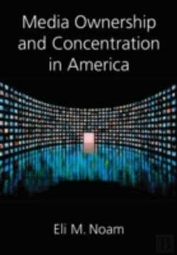Bertrand.pt - Media Ownership And Concentration In America