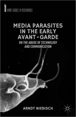 Bertrand.pt - Media Parasites In The Early Avant-Garde