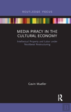 Bertrand.pt - Media Piracy In The Cultural Economy