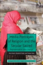 Media Portrayals Of Religion And The Secular Sacred