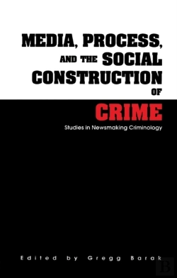 Bertrand.pt - Media, Process, And The Social Construction Of Crime