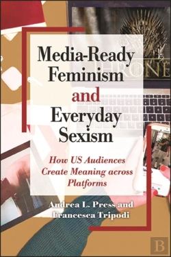 Bertrand.pt - Media-Ready Feminism And Everyday Sexism