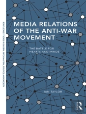 Media Relations Of The Anti-War Movement