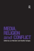 Media, Religion And Conflict