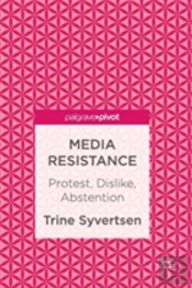 Media Resistance