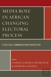 Media Role In African Changing Electoral Process