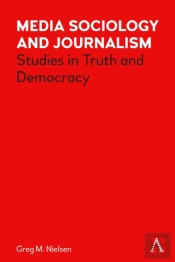 Media Sociology And Journalism