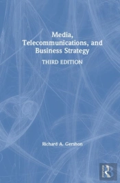 Media, Telecommunications And Business Strategy