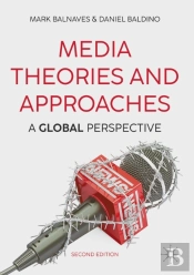 Media Theories And Approaches