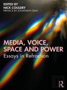 Media, Voice, Space And Power