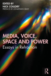 Media, Voice, Space And Power