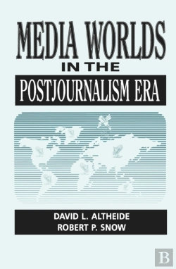 Bertrand.pt - Media Worlds In The Postjournalism Era