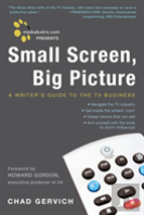 Mediabistro.Com Presents Small Screen, Big Picture