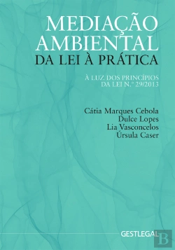 Bertrand.pt - Mediação Ambiental - Da Lei à Prática