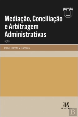 Bertrand.pt - Mediação, Conciliação e Arbitragem Administrativas