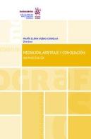 Mediacion, Arbitraje Y Conciliacion Una Puesta Al Dia
