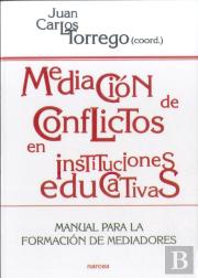 Mediación De Conflictos En Instituciones Educativas