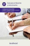 Mediación De Seguros Y Reaseguros Privados Y Actividades Auxiliares. Adgn0210 - Guía Para El Docente