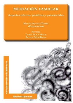 Bertrand.pt - Mediación Familiar. Aspectos Teóricos, Jurídicos Y Psicosociales