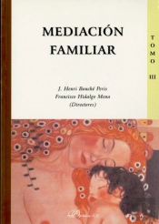 Mediación Familiar. Tomo Iii.