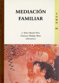 Bertrand.pt - Mediación Familiar. Tomo Iii.