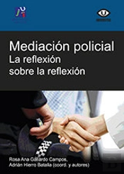 Mediación Policial: La Reflexión Sobre La Reflexión