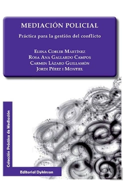 Bertrand.pt - Mediación Policial. Práctica Para La Gestión Del Conflicto